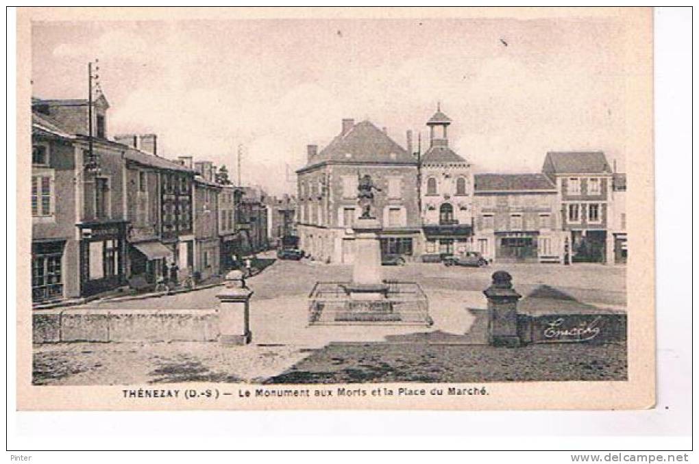 THENEZAY - Le Monument Aux Morts Et La Place Du Marché - Thenezay