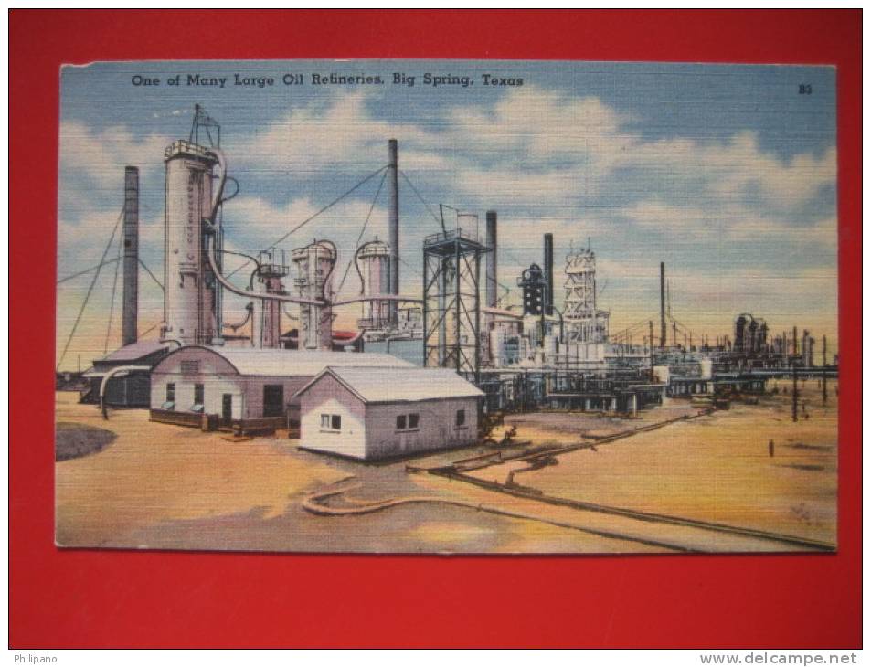 One Of The Many Large Oil Refineries  Big Spring TX   1946 Cancel  Linen   ===  == Ref 223 - Otros & Sin Clasificación