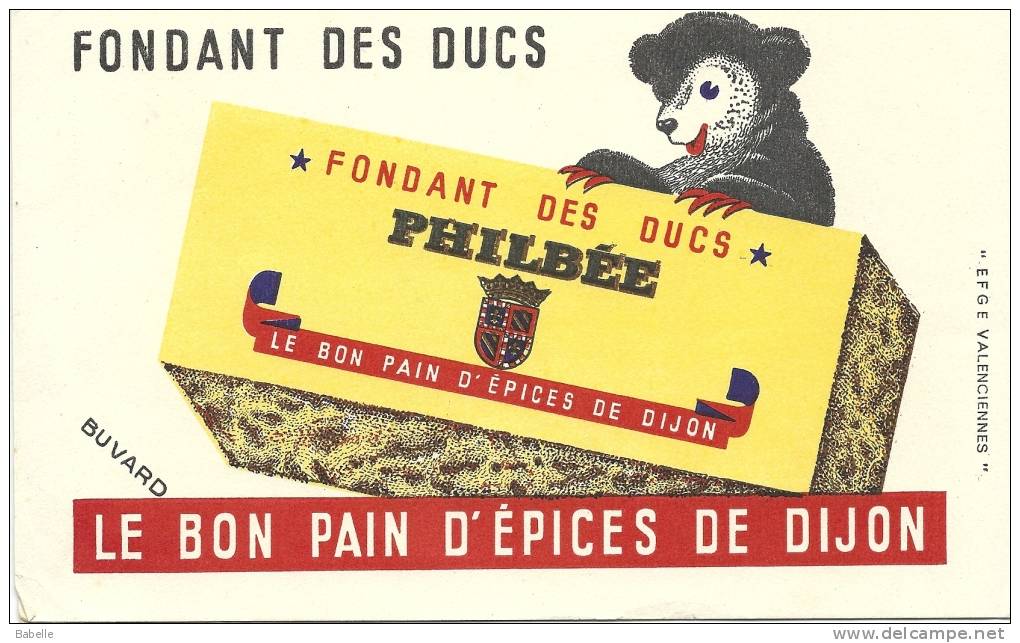 Buvard - Fondant Des Ducs - PHILBEE - Efgé - Pain D'épices