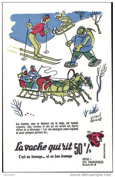 BUVARD FROMAGE LA VACHE QUI RIT - SERIE LES TRANSPORTS - 5. RAQUETTES LUGE TRAINEAU SKI SPORTS D HIVER - HERVE BAILLE - Alimentare