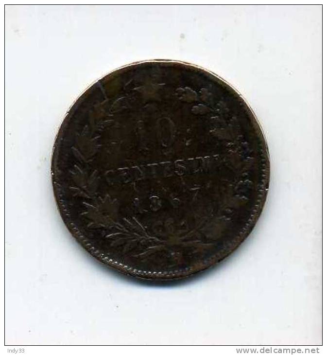 - ITALIE . 10C. 1867 - 1861-1878 : Vittoro Emanuele II