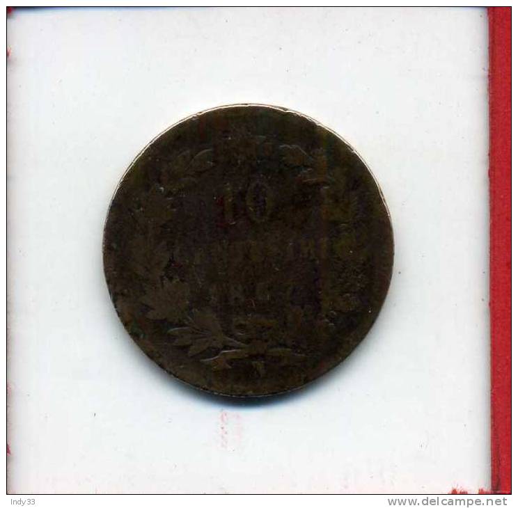 - ITALIE . 10C. 1867 - 1861-1878 : Vittoro Emanuele II