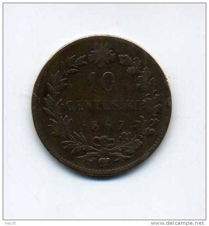 - ITALIE . 10C. 1867 - 1861-1878 : Vittoro Emanuele II