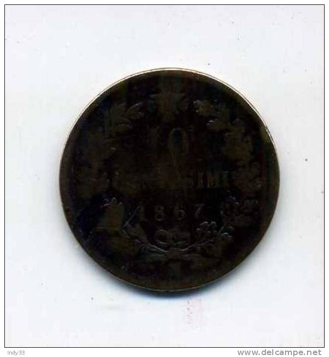 - ITALIE . 10C. 1867 - 1861-1878 : Victor Emmanuel II