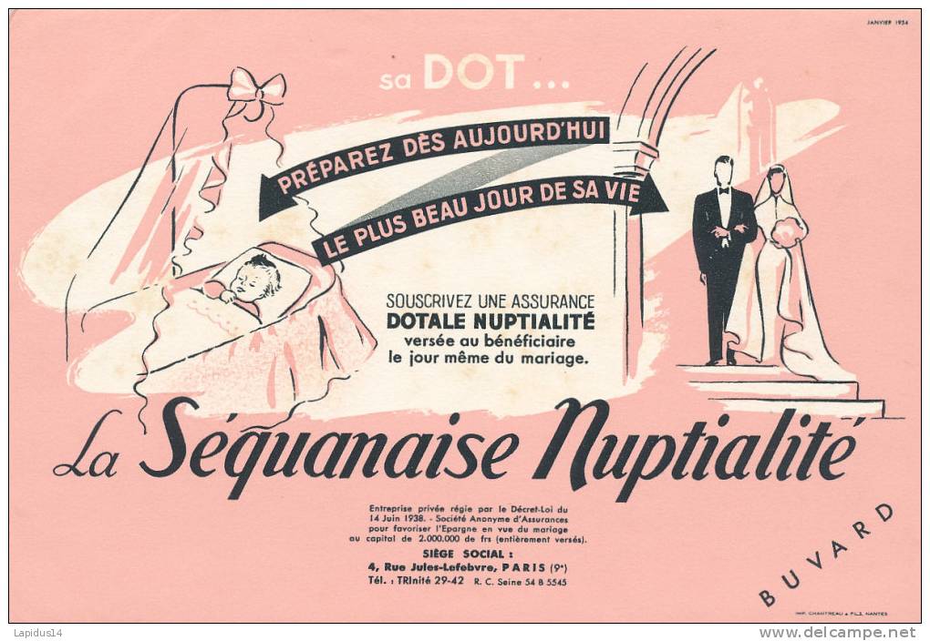 BU 704/BUVARD  LA SEQUANAISE  NUPTIALITE - Banque & Assurance