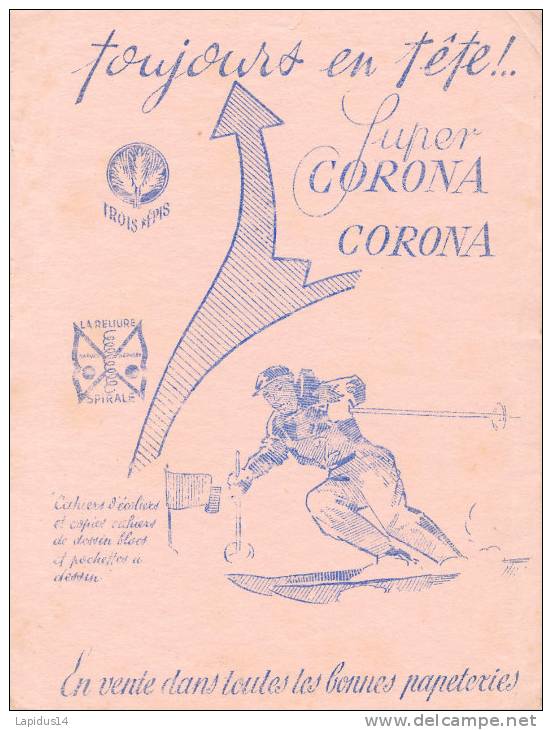BU 715 /BUVARD  CAHIERS D'ECOLIERS SUPER CORONA - Cartoleria