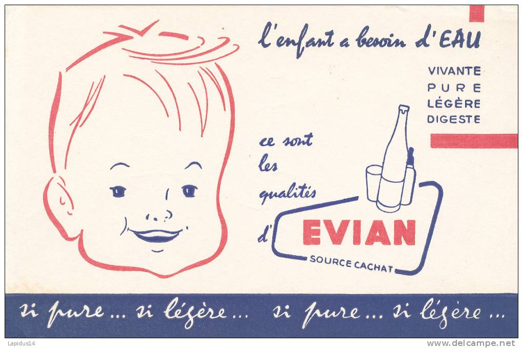 BU 716/BUVARD  EVIAN   SOURCE CACHAT - Limonadas - Refrescos