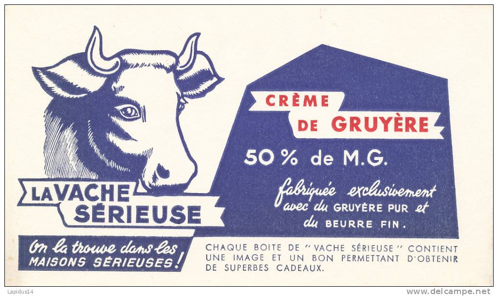 BU 746 /BUVARD     FROMAGE   LA VACHE SERIEUSE - Zuivel