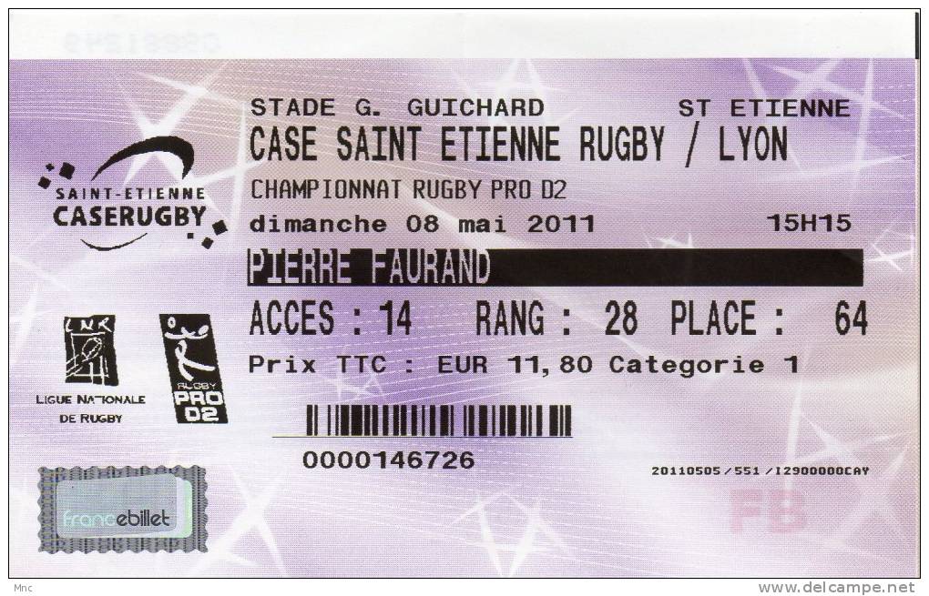 Billet CA SAINT ETIENNE / Lyon OU  Pro D2  28 Mai 2011 - Rugby