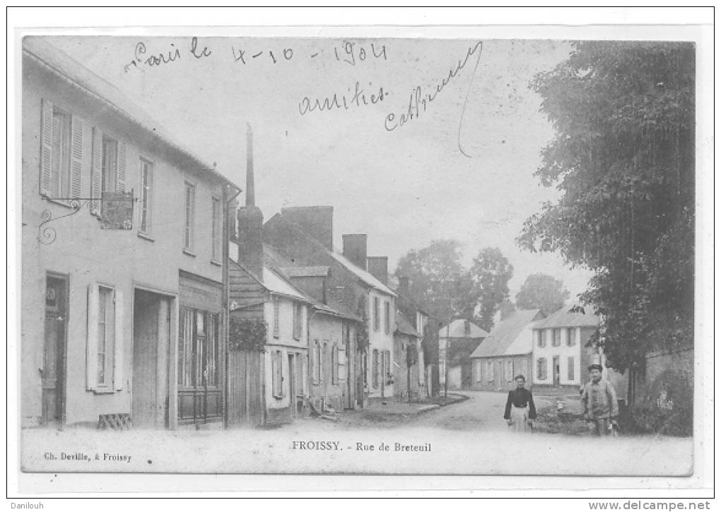 60 // FROISSY - Rue De Breteuil  Ch Deville - Froissy