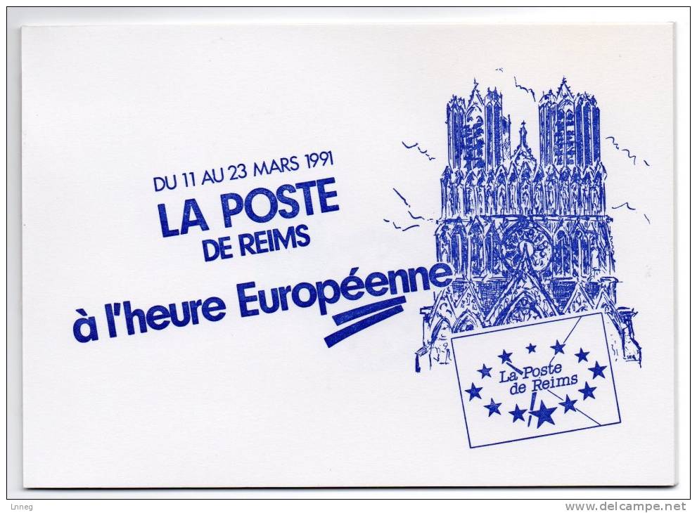 Carnet " DU 11 AU 23 MARS 1991 LA POSTE DE REIMS A L HEURE EUROPEENNE " Avec Le Cachet Des Bureaux De Reims Sur N° 2618 - Documents De La Poste