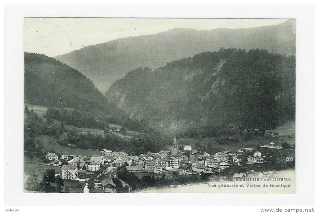 BEAUFORT SUR DORON - Vue Générale Et Vallée De Roselend - Beaufort