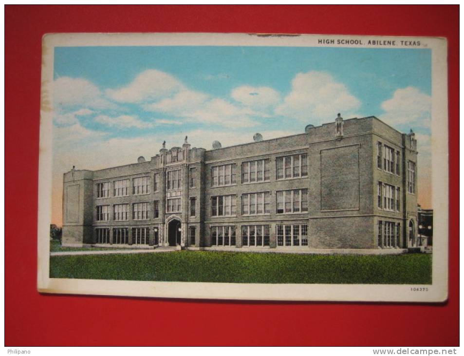 Abilene Tx-- High School  Vintage Wb      ===  == Ref 223 - Abilene