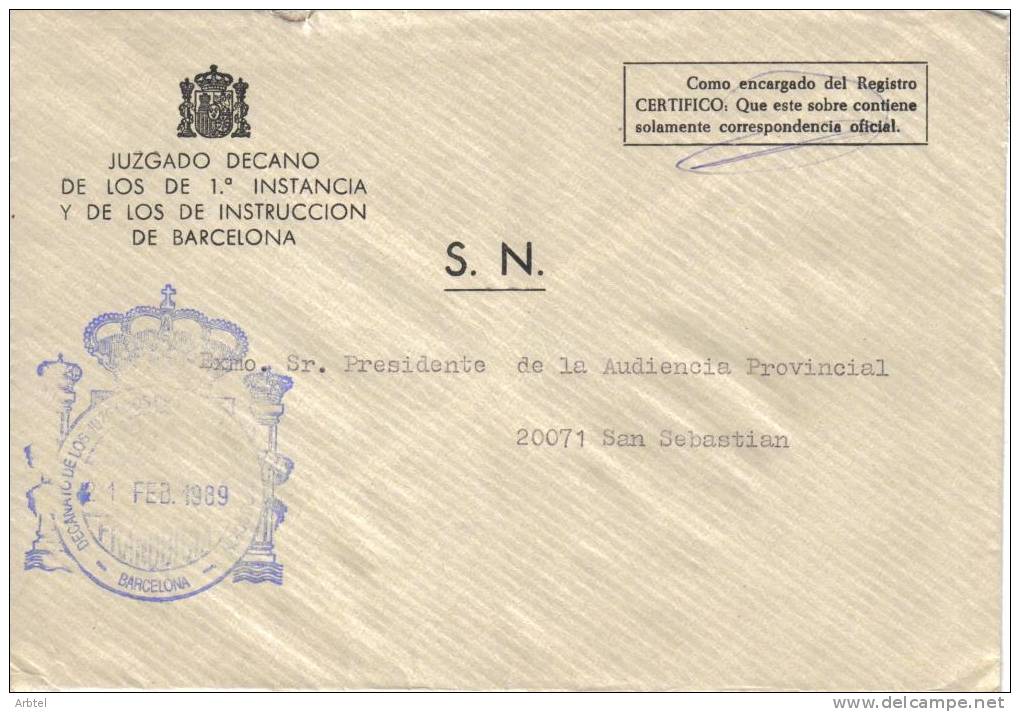 CC FRANQUICIA BARCELONA DECANO DE LOS JUZGADOS DE INSTRUCCIÓN DE BARCELONA - Postage Free