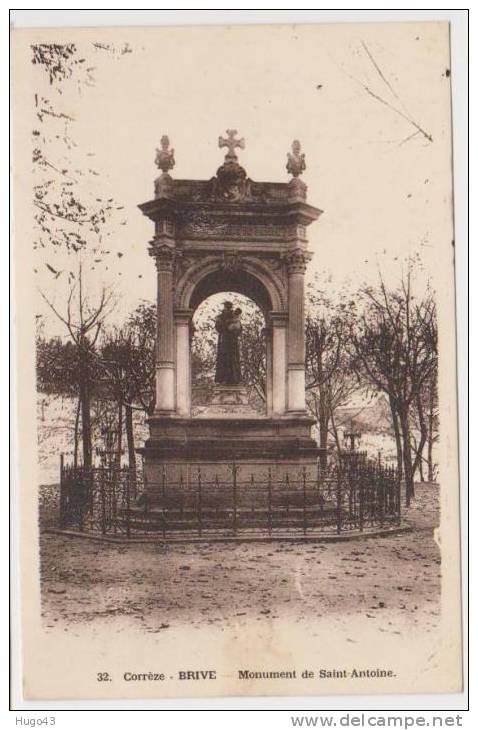 BRIVE - MONUMENT DE ST ANTOINE - Brive La Gaillarde