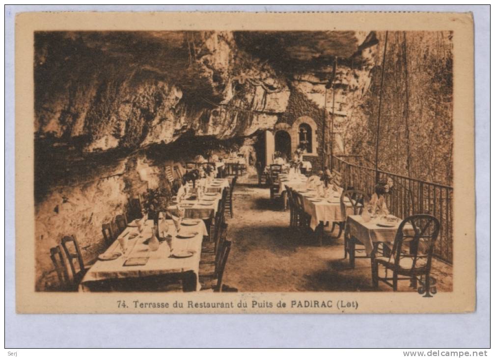 TERRASSE DU RESTAURANT DU PUITS DE PADIRAC . CPA . FRANCE . - Padirac