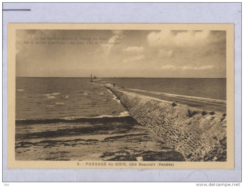 Passage Du GOIS, Coté Beauvoir . CPA . FRANCE . - Beauvoir Sur Mer