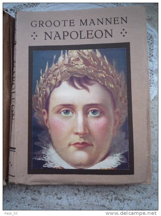 Napoleon Bonaparte Met Z/w Foto´s 1922, Familie, Generaals - Histoire