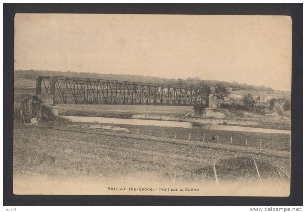 70 CPA   - HAUTE-SAONE  / BAULAY / Pont Sur La Saône / - Autres & Non Classés