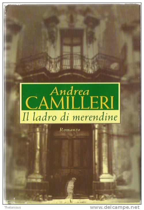 # Andrea Camilleri "Il Ladro Di Merendine" Mondadori 1999 - Policíacos Y Suspenso