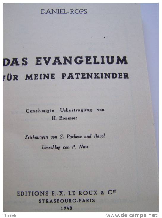 DAS EVANGELIUM FÜR MEINE PATENKINDER-DANIEL ROPS-1948 EDITIONS F.X.LE ROUX § CIE-Pacheko-Pavel - Christianisme