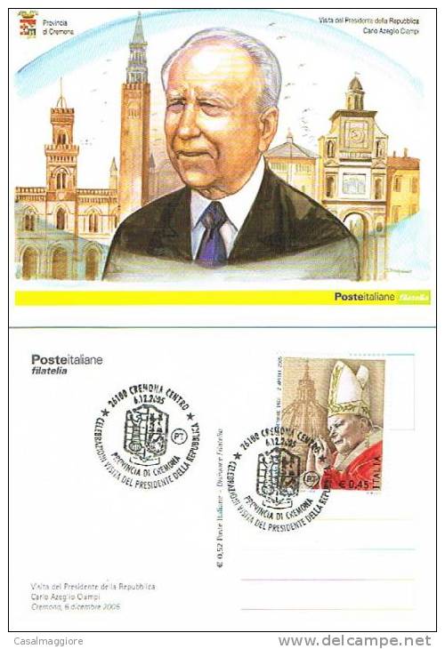 ANNULLO SPECIALE 6.12.2005 VISITA DEL PRESIDENTE CIAMPI ALLA PROVINCIA DI CREMONA - 2001-10: Storia Postale