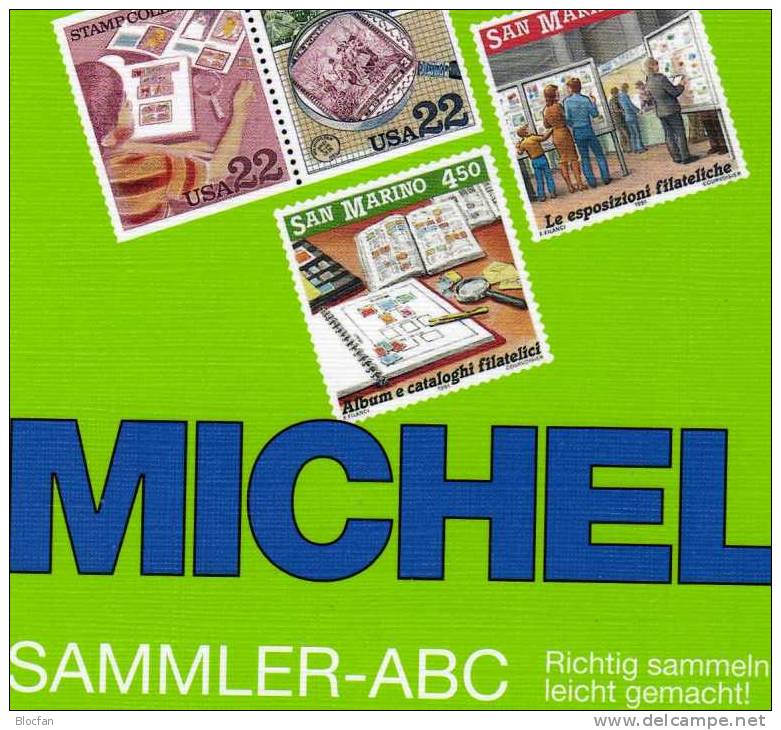 Briefmarken Richtig Sammeln Michel SAMMLER-ABC 2009 Neu 10€ Motivation Und Anleitung Für Junge Sammler Oder Alte Hasen - Algemene Kennis