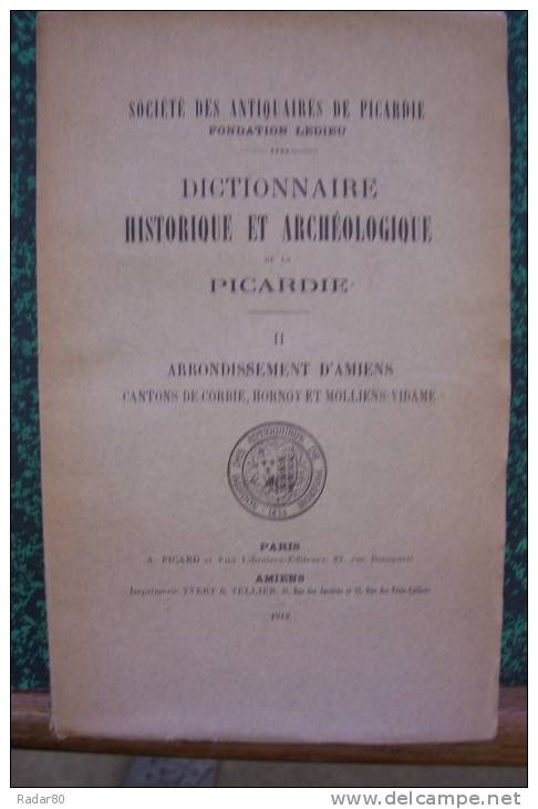 Dictionnaire Historique Et Archéologique De La Picardie,5 Volumes - Picardie - Nord-Pas-de-Calais