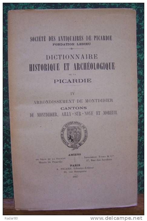 Dictionnaire Historique Et Archéologique De La Picardie,5 Volumes - Picardie - Nord-Pas-de-Calais