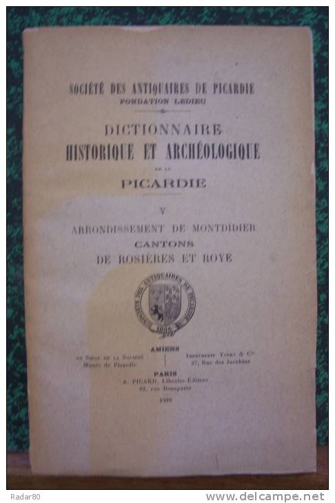 Dictionnaire Historique Et Archéologique De La Picardie,5 Volumes - Picardie - Nord-Pas-de-Calais