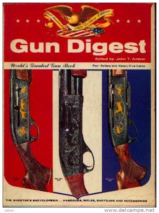 "GUN DIGEST" - 22nd Anniversary - 1968 - De Luxe Edition - Anglais