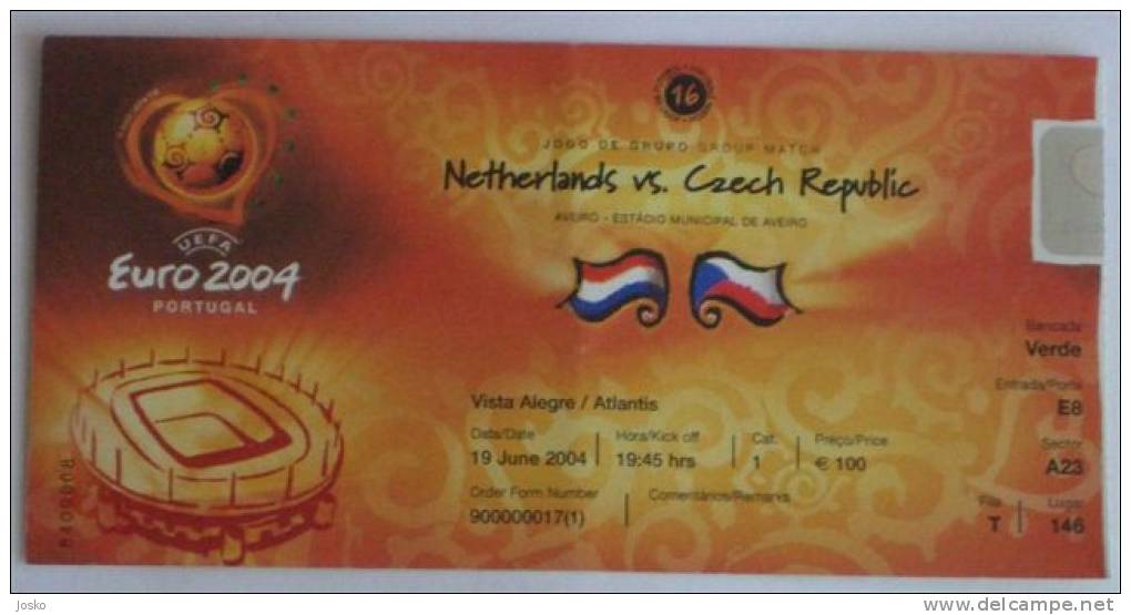 EURO 2004. PORTUGAL - Football Ticket HOLLAND : CZECH REPUBLIC * UEFA European Championships Foot Billet Fussball Calcio - Eintrittskarten