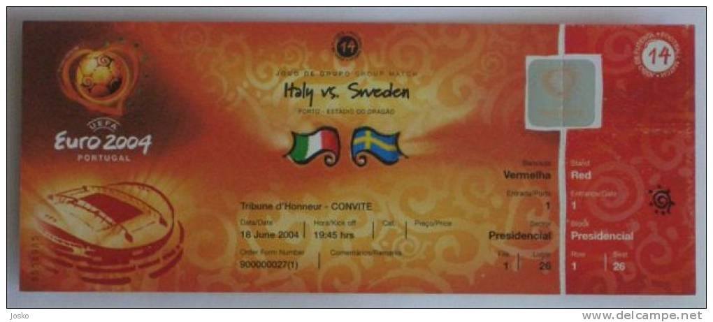 EURO 2004. PORTUGAL - Football Ticket  ITALY : SWEDEN * UEFA European Championships Foot Billet Soccer Fussball Calcio - Eintrittskarten