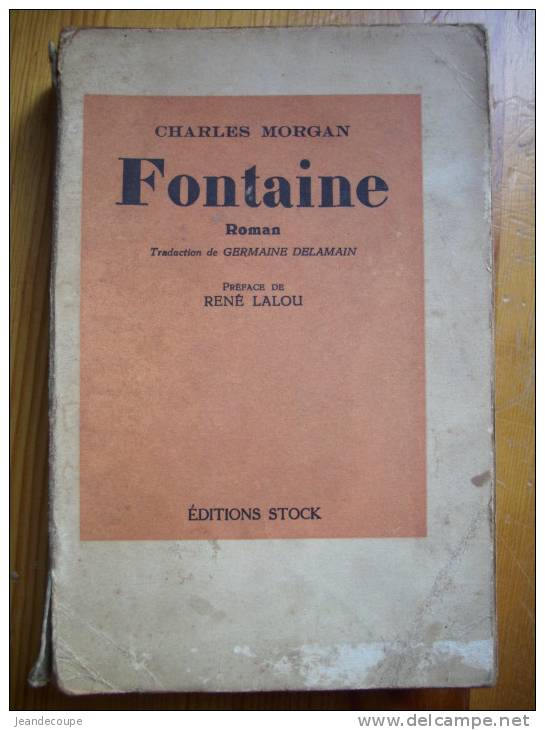 - Roman - FONTAINE - Charles  Morgan - Traduction De Germaine Delamain - STOCK - 1947 - - Stock