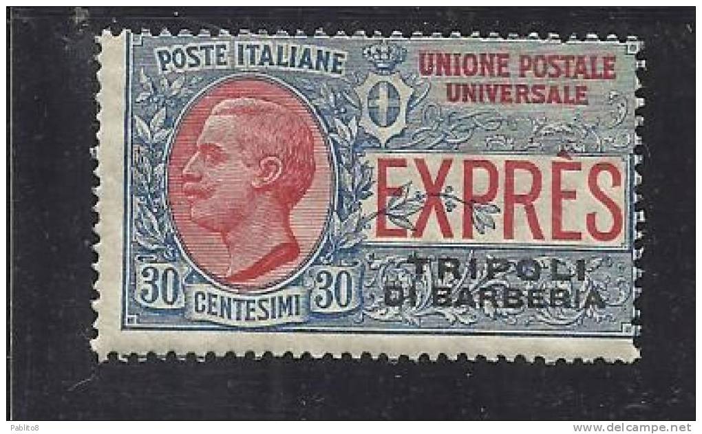 TRIPOLI DI BARBERIA 1909 ESPRESSO SPECIAL DELIVERY CENT. 30 C MNH - European And Asian Offices