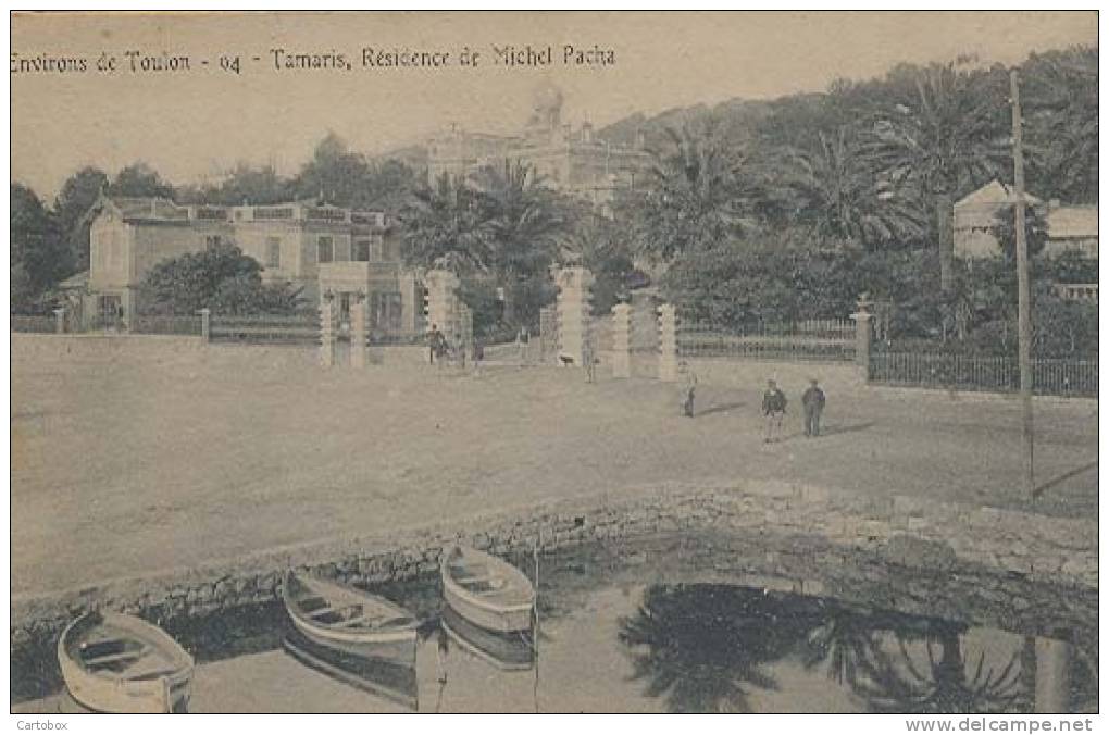 Tamaris (Environs De Toulon), Résidence De Michel Pacha - Tamaris