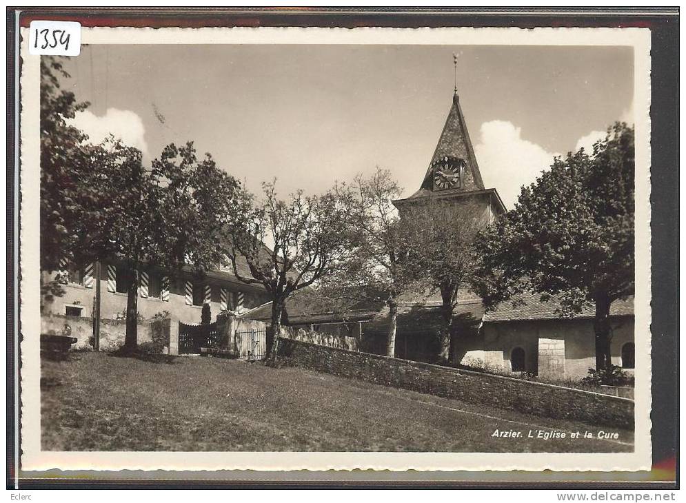 FORMAT 10x15 - DISTRICT DE NYON - ARZIER - EGLISE ET CURE  - TB - Arzier-Le Muids