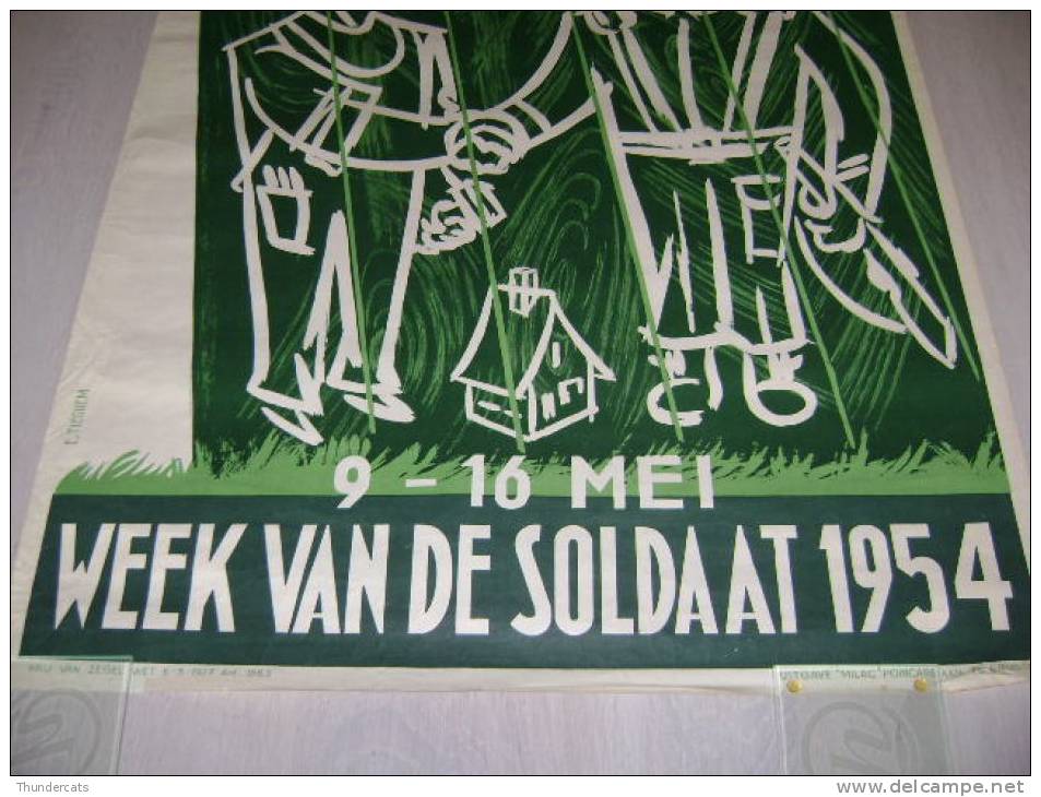 OUDE POSTER ** ANCIENNE  AFFICHE ** VINTAGE POSTER  ** WEEK VAN DE SOLDAAT 1954 E TIEGHEM** GUERRE ** MILAC - Documents