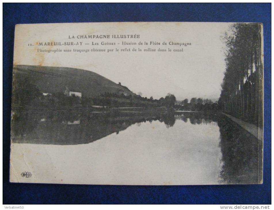 CPA....MAREUIL SUR AY..LES GOISSES..ILLUSION DE LA FLUTE DE CHAMPAGNE..1917 - Mareuil-sur-Ay