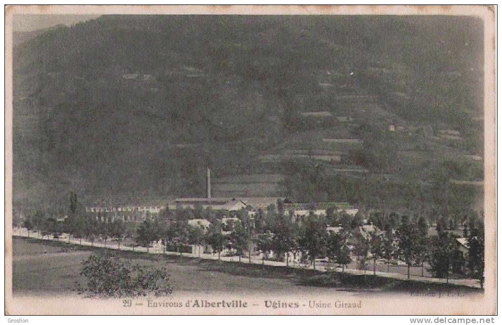 UGINE 29 ENVIRONS D'ALBERTVILLE  USINE GIRAUD 1915 - Ugine