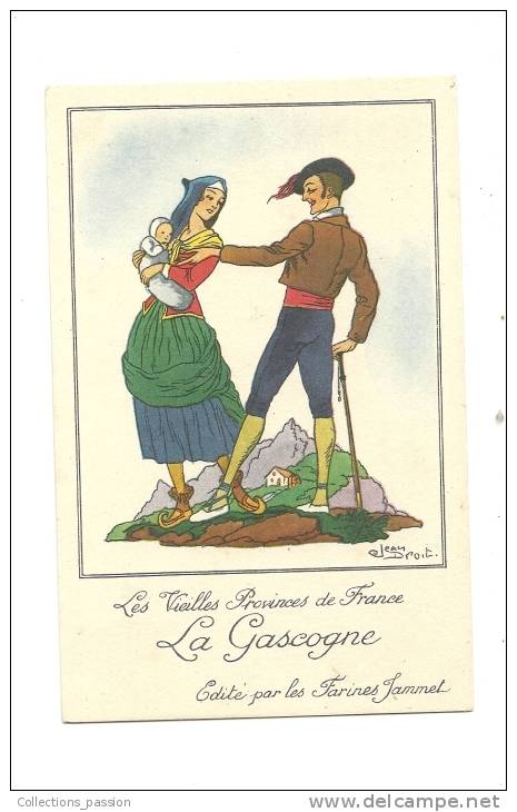 Publicité, Farine Jammet, Les Vieilles Provinces De France - La Gascogne - Autres & Non Classés