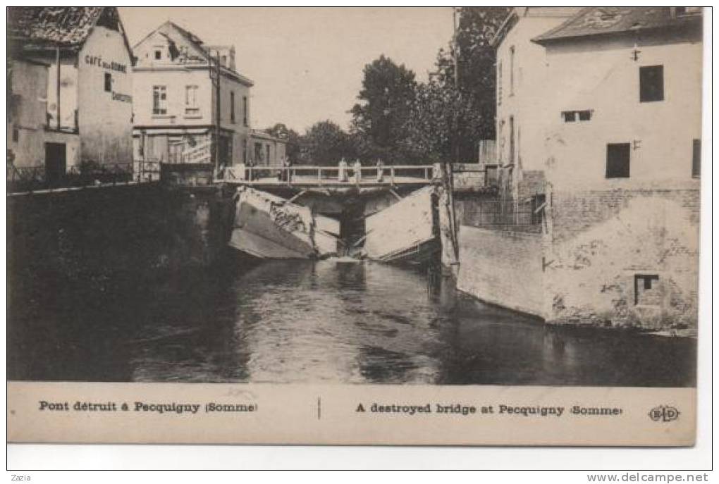 80.367/ Pont Détruit à PECQUIGNY - Picquigny