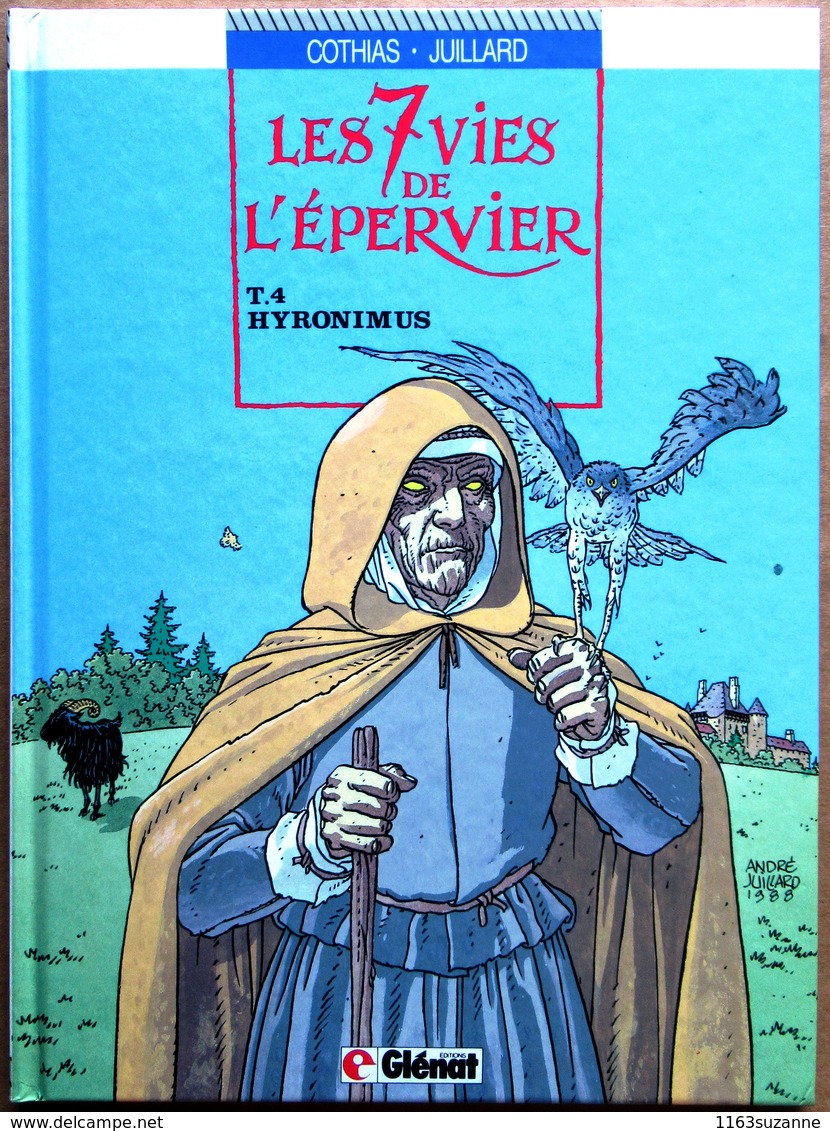 EO Glénat 1988 (état Neuf) > JUILLARD & COTHIAS : LES 7 VIES DE L'EPERVIER #4 - Hyronimus - Sept Vies De L'Epervier, Les