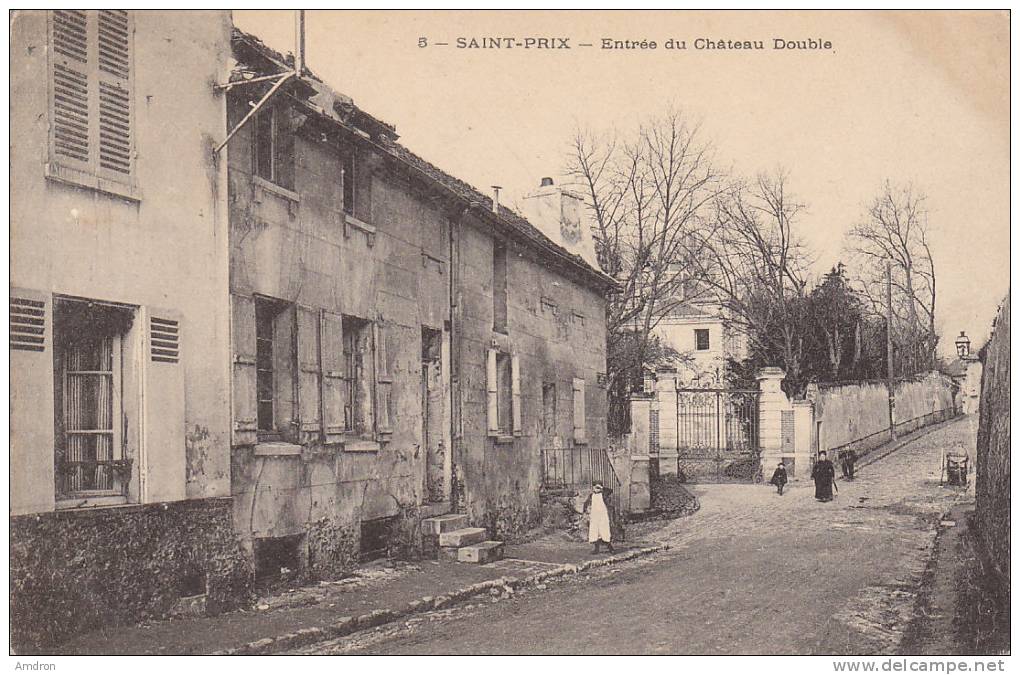 (§) Saint Prix - Entrée Du Château Double - Saint-Prix