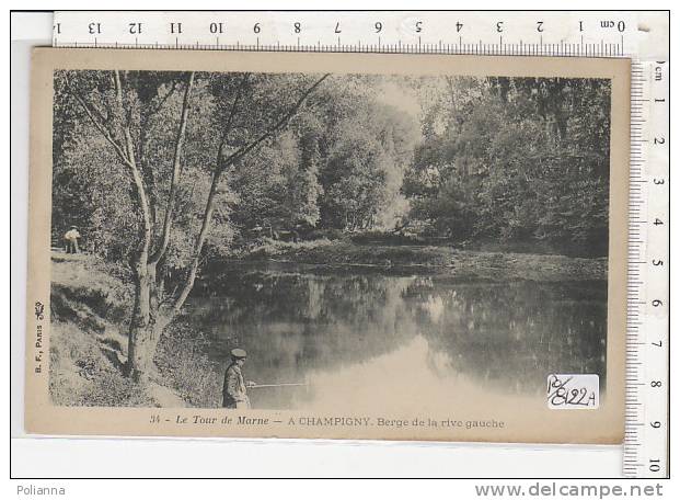 PO8122A# FRANCIA - CHAMPIGNY - BERGE DE LA RIVE GAUCHE - PESCATORE  No VG - Champigny