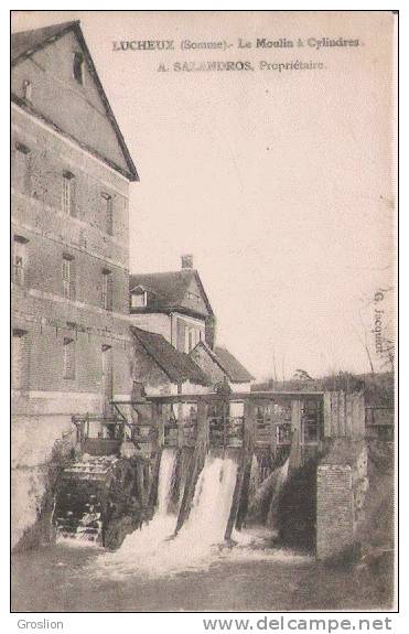 LUCHEUX (SOMME)  LE MOULIN A CYLINDRES  A SALANDROS PROPRIETAIRE  1915 - Lucheux