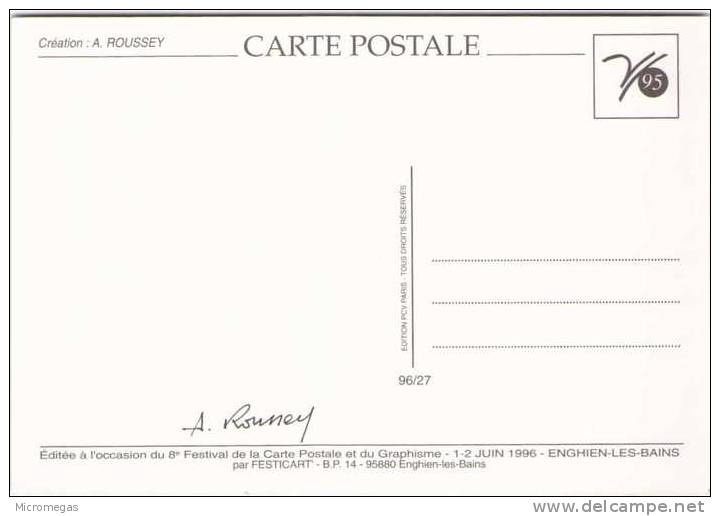 André ROUSSEY - 8e Festival De La Carte Postale Et Du Graphisme - Enghien-les-Bains 1996 - Roussey
