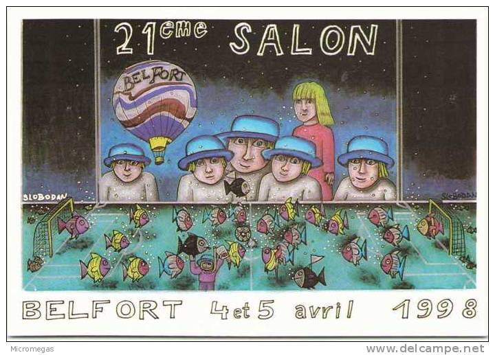 Slobodan - 21e Salon De La Carte Postale Et Toutes Collections - Belfort 1998 - Slobodan