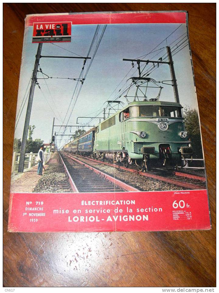 AVIGNON -LORIOL" ELECTRIFICATION DE LA LIGNE  " HEBDO VIE DU RAIL JUIN 1959 N 719 - Bahnwesen & Tramways