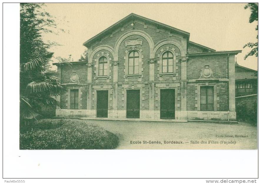 BORDEAUX  Ecole Saint-Genès - Salle Des Fêtes ( Façade ) Dép33 - Bordeaux